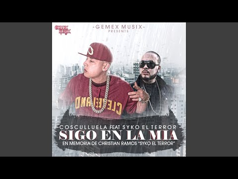 Putar Sigo en la Mia - Cosculluela