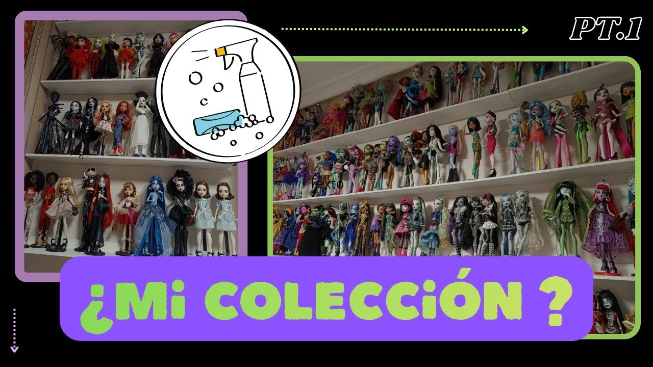 LIMPIANDO Y ORGANIZANDO mi COLECCIÓN de MONSTER HIGH pt.1