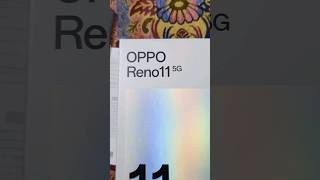 Oppo Reno 11 5G Unboxing #opporeno115g