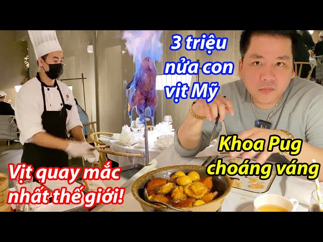 Vịt Mỹ Khói Lửa Mắc Nhất Thế Giới - Khoa Pug Choáng 3 Triệu Chỉ Nửa Con - Những Món Ăn Dành Cho Vua! class=