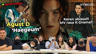 AKTING AGUST D KEREN BANGET!! Reaction to Agust D 'Haegeum' Official MV | REACTVIBES