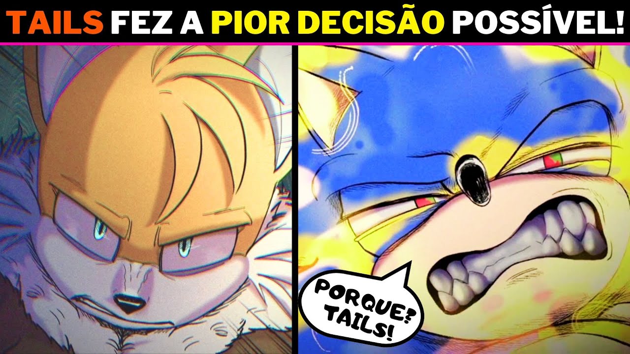 TAILS FEZ SONIC PERDER TUDO QUE ELE MAIS AMAVA?! SERÁ QUE O HERÓI PODE CONSERTAR ISSO? (COMIC DUB)