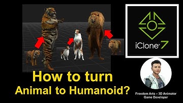 How to turn Animals to Humanoid? iClone 7.9 Tutorial