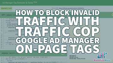 How To Block Invalid Traffic With Traffic Cop - Google Ad Manager On-page Tags