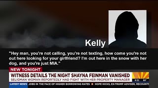 Neighbor recalls strange events before Shayna Feinman went missing