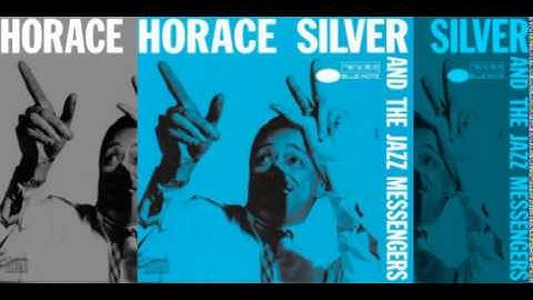 Horace Silver - Doodlin'