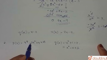 (i) Divide the polynomial p(x) by the polynomial g(x) and find the | Class 10 Maths | Doubtnut