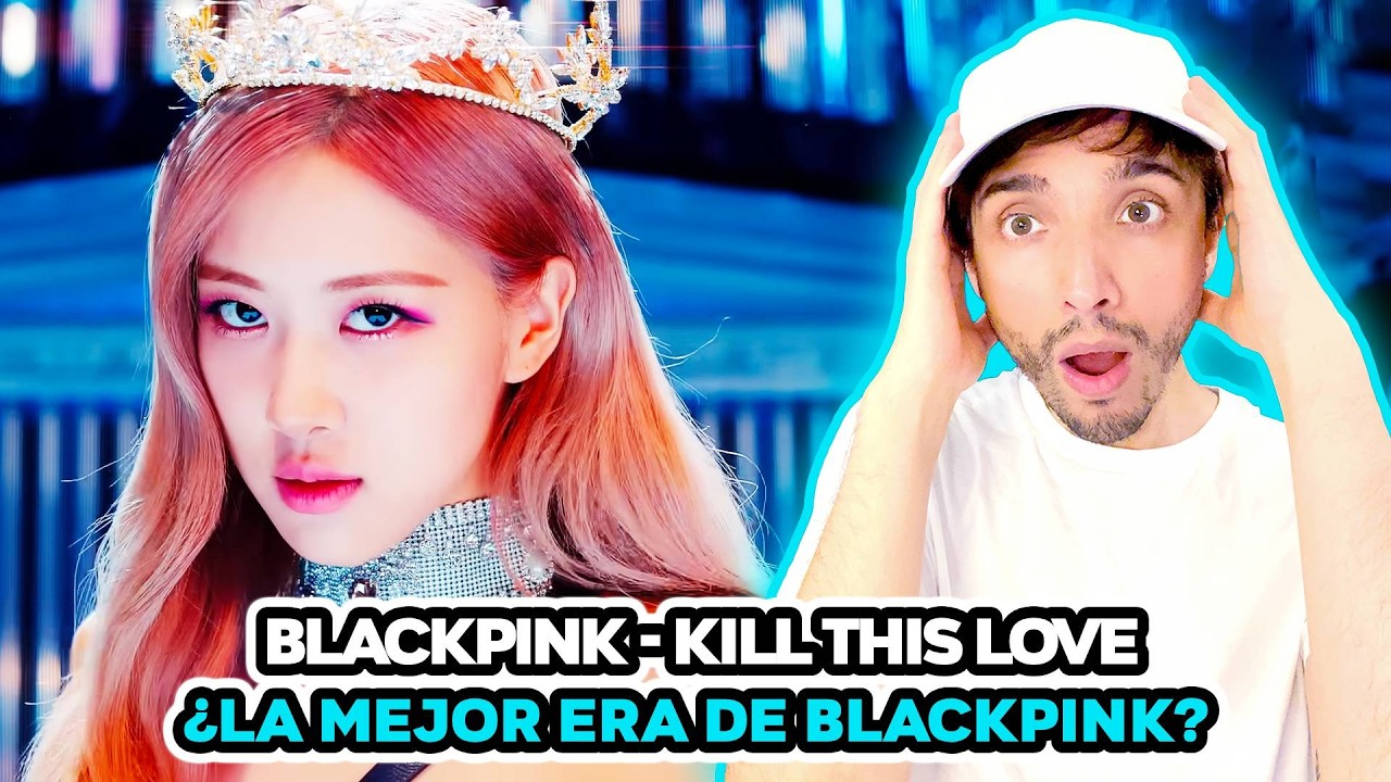 Productor musical reacciona por primera vez a KILL THIS LOVE de BLACKPINK 🖤🩷
