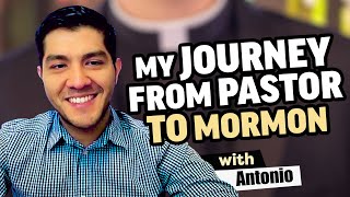 Ordained pastor converts to the Latterday Saint Church | with Antonio