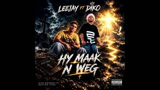 Hy Maak n Weg ft Leejay