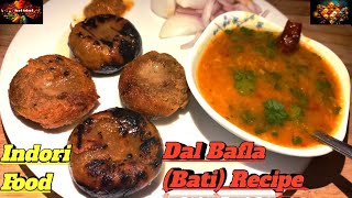 Dal Baati | Daal Bafla/Bati | Indori & Rajasthani Food  | दाल बाटी/बाफला | Healthy Snack Recipe