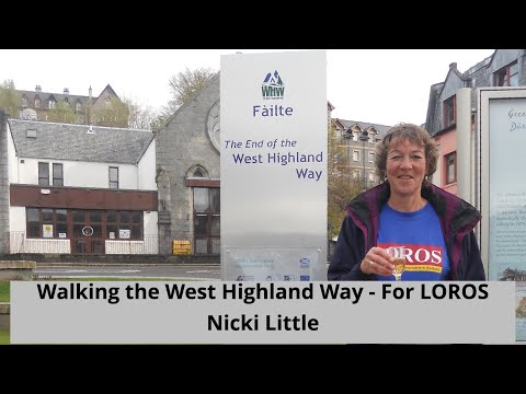 Walking the West Highland Way for LOROS | Nicki Little