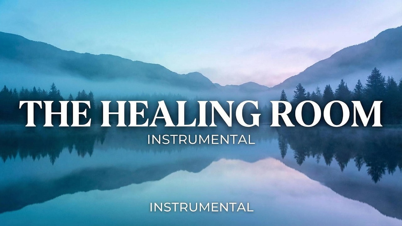 The Healing Room|| Prayer Worship Music That Heals Anxiety & Insomnia