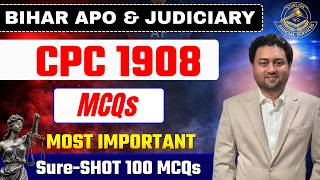 CPC 1908 MCQs for Bihar APO &amp; Judiciary by Vishal Sir || Bihar APO 2026