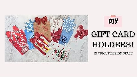 DIY gift card holders in Cricut Design Space | Customize for so many different occasions!