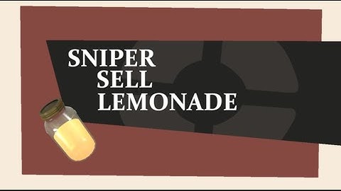 [SFM] Sniper Sells "Lemonade" to the Team [15.ai]