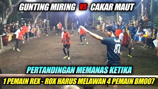 Download Lagu CAKAR MAUT DI PERKUAT OLEH 4 PEMAIN BM007 SAAT MELAWAN || GUNTING MIRING VS CAKAR MAUT ROWOSARI MP3