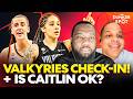 Valkyries Check-In + Concerns About Caitlin Clark & Fever Defense?