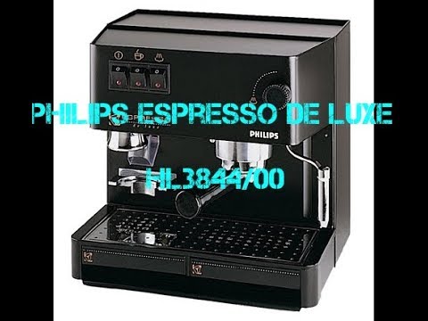 PHILIPS ESPRESSO DE LUXE HL3844/00 