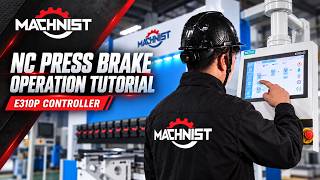 Details How to Operate an NC Press Brake | E310P Controller Tutorial | MACHNIST #pressbrake Guide