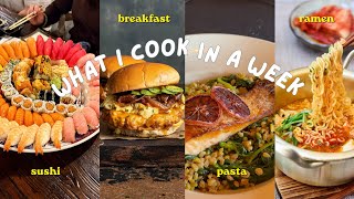 everything i cook and eat in a week