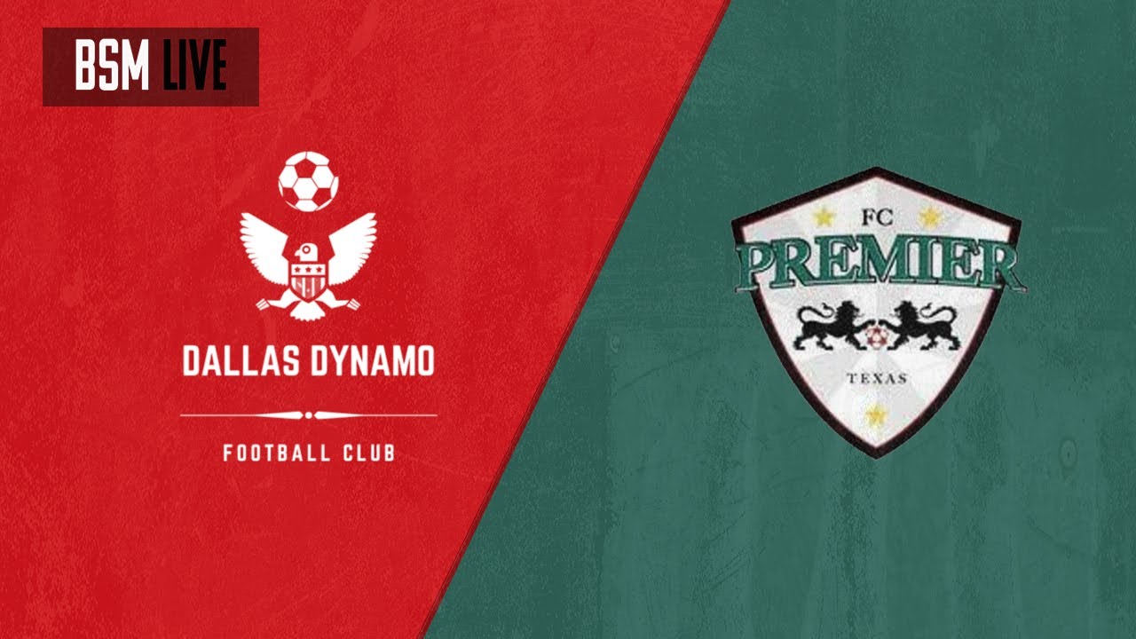 FC Dallas Dynamo B vs FC Premier - YouTube