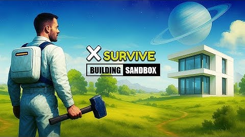 X Survive: Open World Sandbox | Free Square Games | Mobile Game | Survival Game | Open World Game|