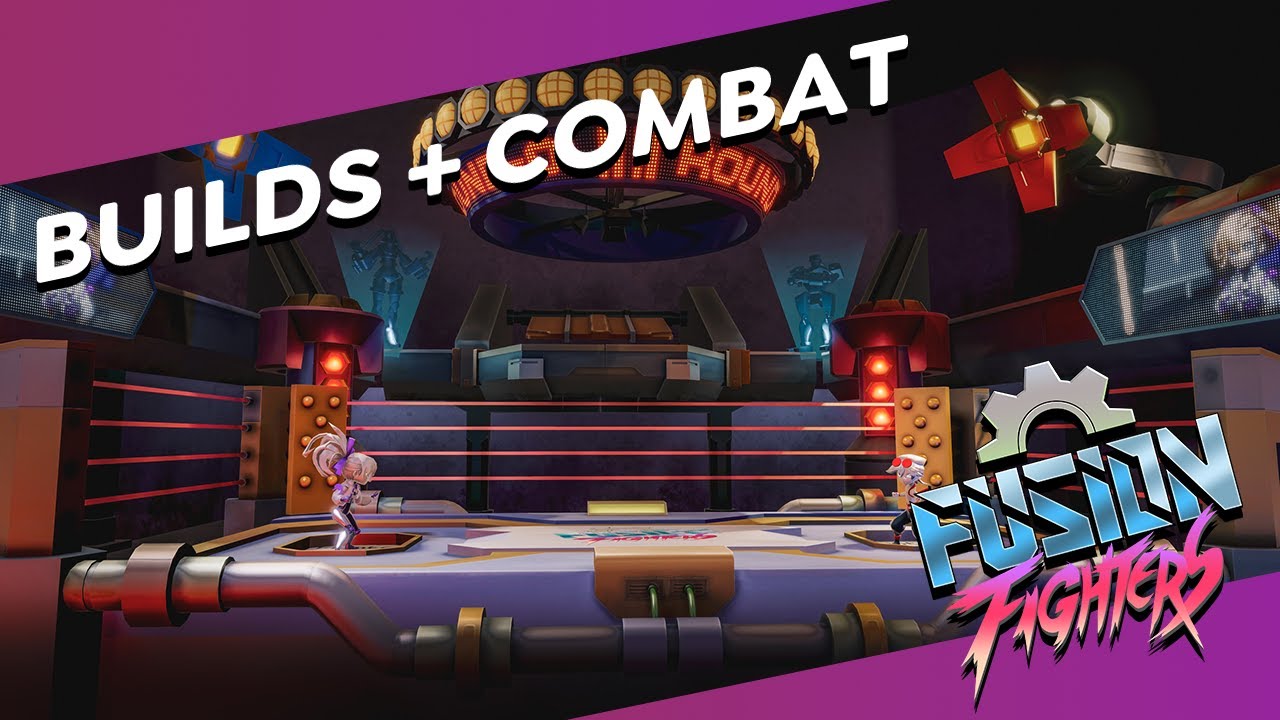 Fusion Fighters: Builds + Combat