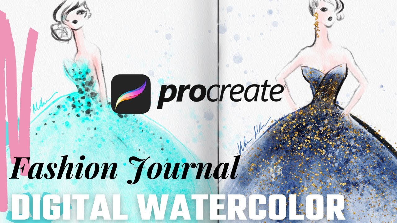 Procreate Watercolor Fashion Journal Tutorial : Tiffany Gown & Midnight Blue Gown