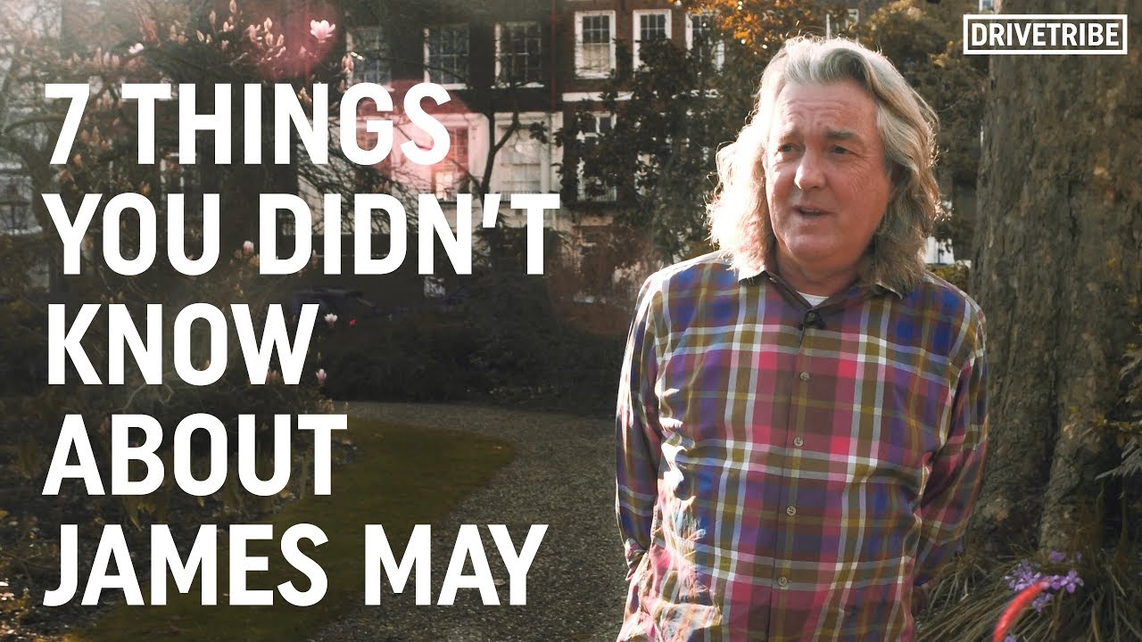 7 things you didn't know about James May YouTube