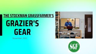 The Stockman Grassfarmer Grazier’s Gear November 2022