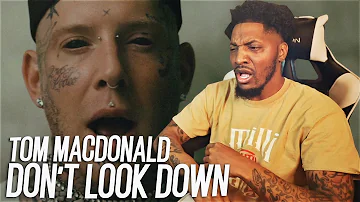 THE GREATEST SINCE OLD SLIM SHADY!? | Tom MacDonald - "Dont Look Down" (REACTION!!!)