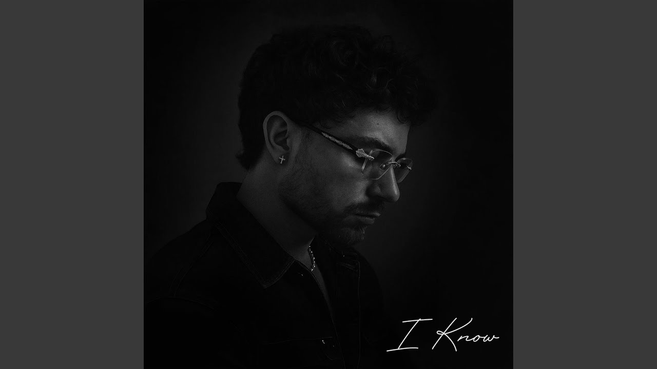 Watch I Know on YouTube Watch I Know on YouTube