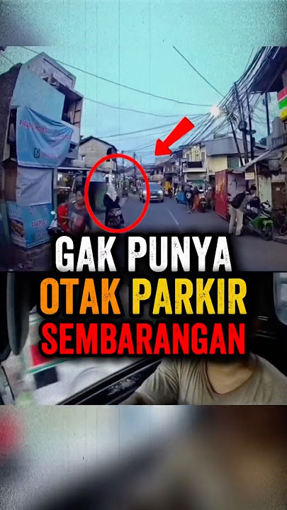 NGE-BUG! DRAMA WANITA ANOMALI PARKIR SEMBARANGAN BIKIN MACET JALANAN. #shorts