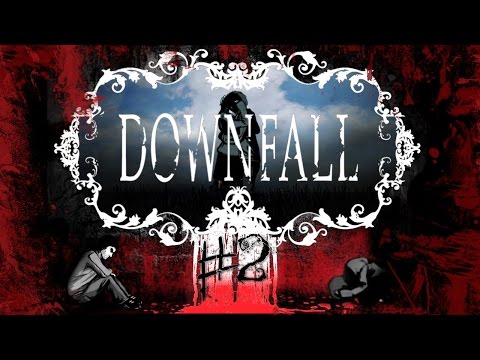 Видео: Прохождение Downfall #2 Это Безумие, Джо