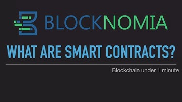 What are Smart Contracts? Blockchain under 1 minute.