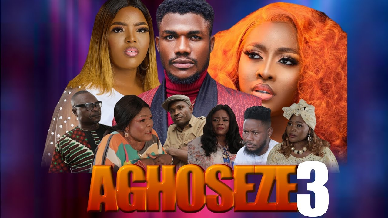 AGHOSEZE - {PART 3} LASTEST NIGERIAN NOLLYWOOD MOVIES 2021