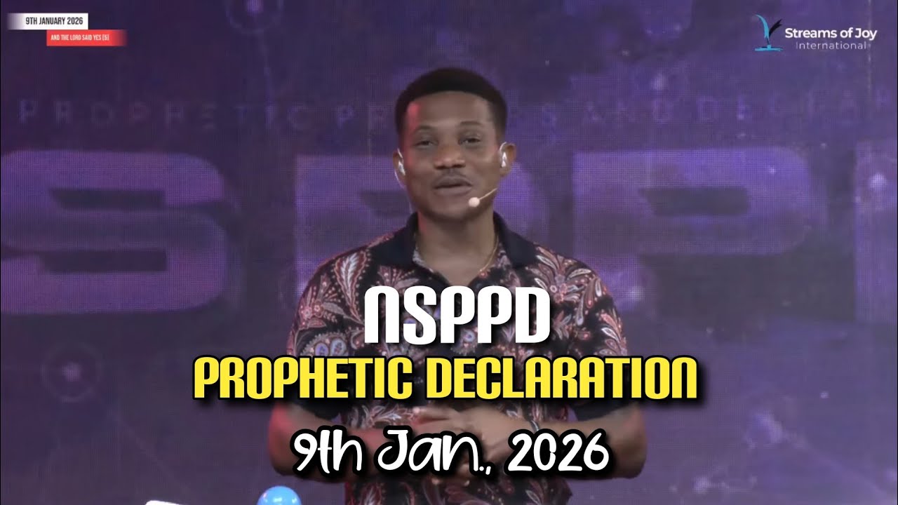✅AND THE LORD SAID YES [DAY 5] | NSPPD PROPHETIC DECLARATIONS | 9TH JANUARY 2026 