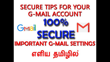 How to secure your Gmail account? how to remove third party Apps ? In Tamil