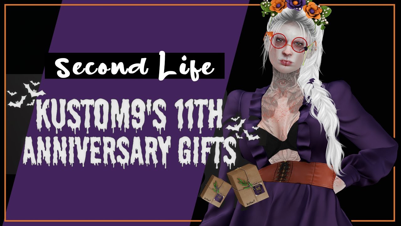 KUSTOM9 - FREE ANNIVERSARY GIFTS - Second Life