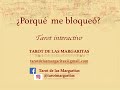 ¿Porqué te bloqueó? Tarot interactivo