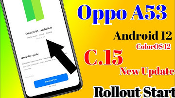 Oppo A53 C.15 September Update | Oppo A53 Android 12 Update | Oppo A53 Coloros 12 Update | Oppo A53