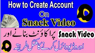 how to create snack video account || how to viral video on snack video in urdu hindi screenshot 2