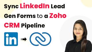 Corporate Training Firm: Sync LinkedIn Lead Gen Forms to a Zoho CRM Pipeline