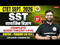 CTET SST Paper 2 | Social Science For CTET Sept 2026 | CTET SST NCERT By Yogendra Sir #7
