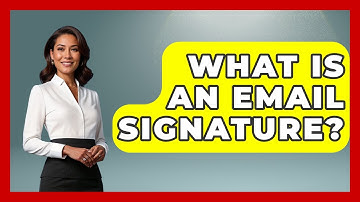 What Is An Email Signature? - Learn As An Adult