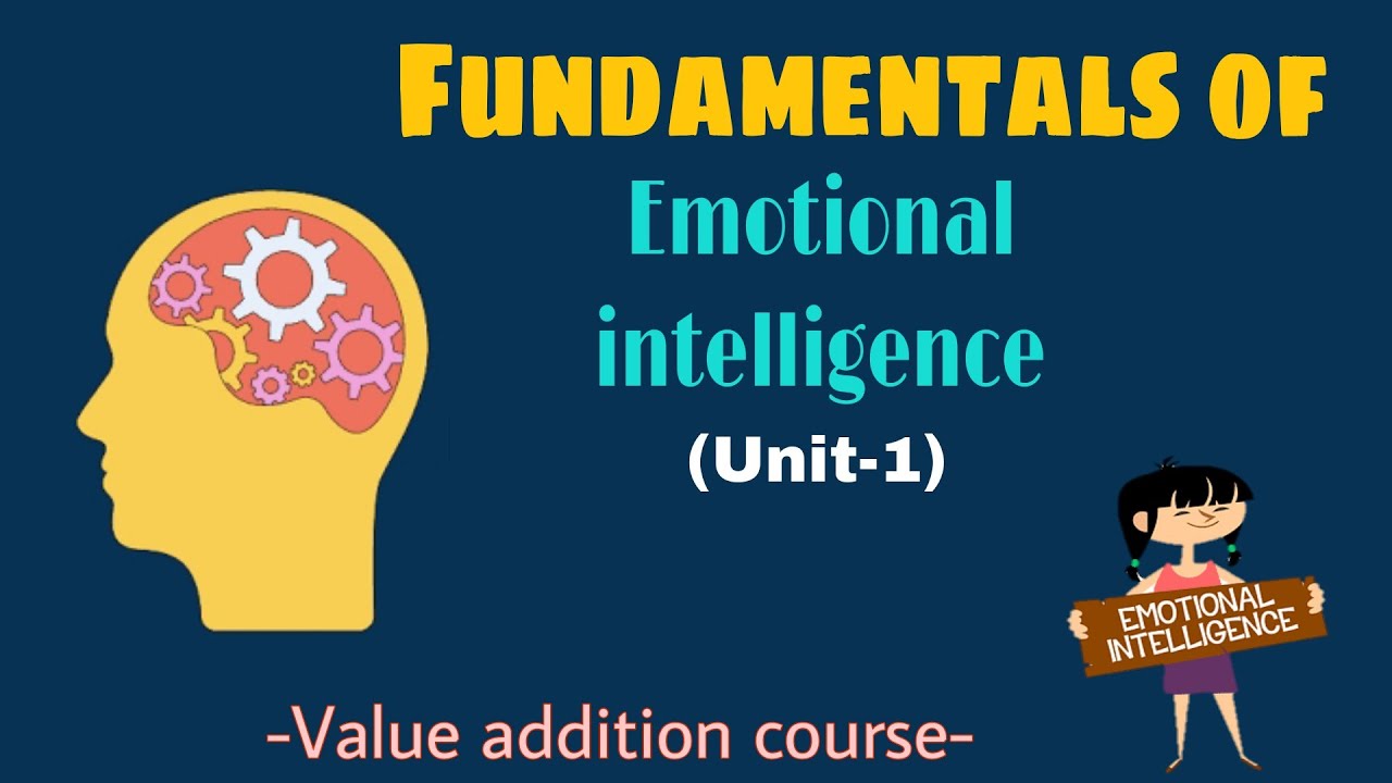 EMOTIONAL INTELLIGENCE || UNIT 1 || VAC Course || Notes with ...