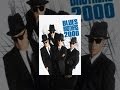Blues Brothers 2000