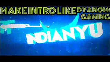 How to make gaming intro like Dynamo gaming in hindi by panzoid.com make your intro also