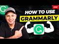 How to Use Grammarly - New 2024 Update